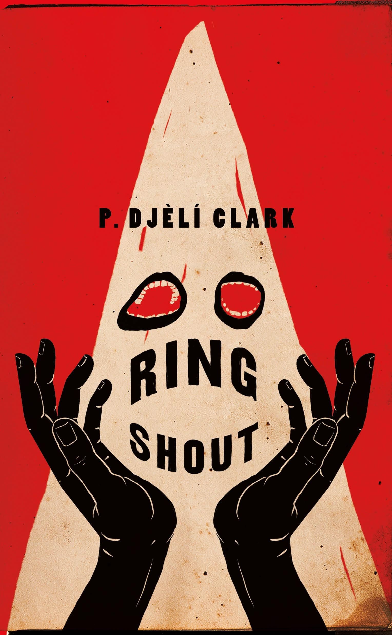 Ring Shout (EBook, 2020, Tor Publishing Group)