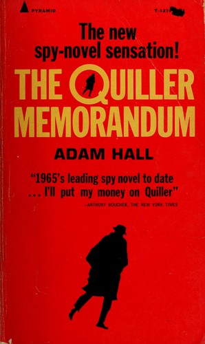 Adam Hall, Adam Hall (duplicate): The Quiller memorandum (1965, Simon and Schuster)