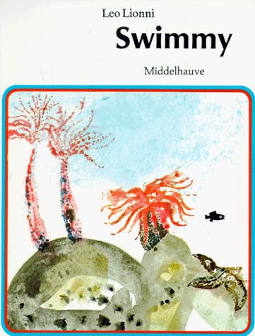 James Krüss, Leo Lionni: Swimmy. (Paperback, German language, 2000, Middelhauve)