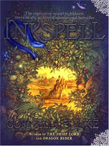 Inkspell (2006, Thorndike Press)