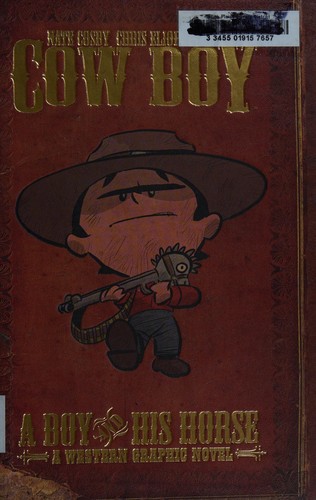 Nate Cosby: Cow Boy (Hardcover, 2012, Archaia Entertainment)