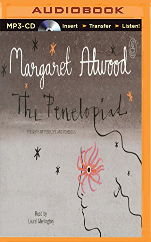 Margaret Atwood, Laural Merlington: Penelopiad, The (AudiobookFormat, 2015, Brilliance Audio)