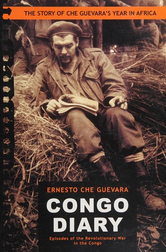 Ernesto Guevara, Aleida Guevara, Aleida Guevara March: Congo Diary (2012, Ocean Press)