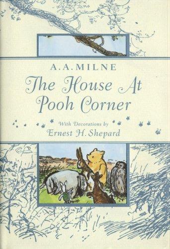 The House At Pooh Corner (Hardcover, 2007, Dutton Juvenile)