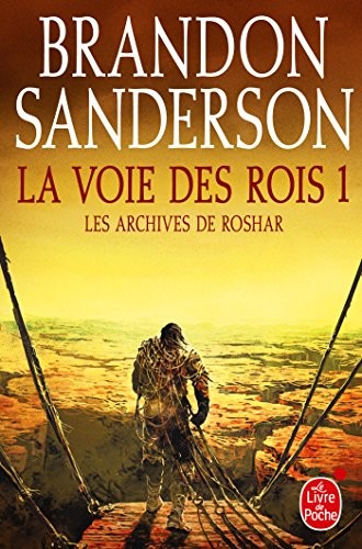 La Voie des Rois, tome 1 (Paperback, French language, 2015, Le Livre de Poche)