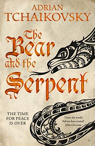 The Bear and the Serpent (Paperback, 2017, Pan Macmillan)