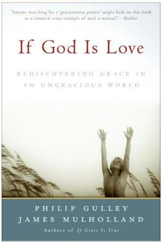 If God Is Love (Paperback, 2005, HarperOne)
