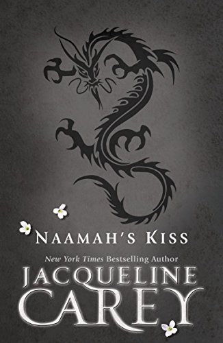 Naamah's Kiss (Paperback, 2010, Gollancz)