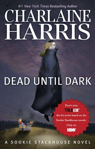 Dead Until Dark (Original MM Art) (Sookie Stackhouse/True Blood) (Paperback, 2010, Ace Trade)