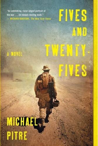 Michael Pitre: Fives and Twenty-Fives (Paperback, 2015, Bloomsbury USA)