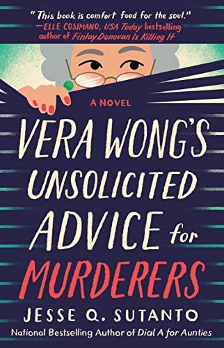 Vera Wong's Unsolicited Advice for Murderers (2023, Penguin Publishing Group)