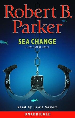 Sea Change (Parker, Robert B.) (AudiobookFormat, 2006, RH Audio)