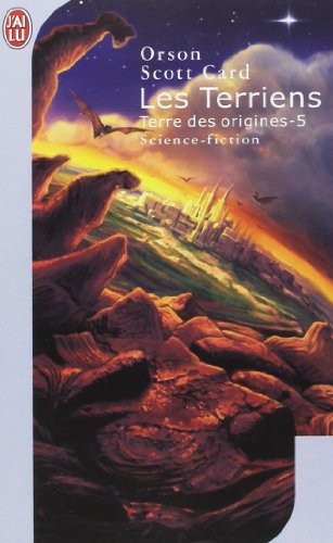 Orson Scott Card: Terre DES Origines 5/ Les Terriens (French Edition) (2006, J'ai lu)