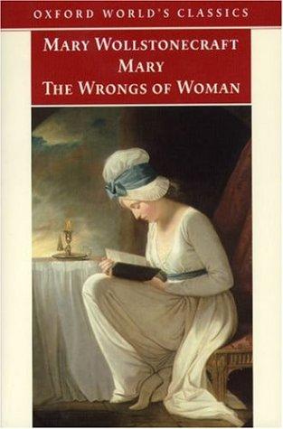 Mary Wollstonecraft: Mary (1998, Oxford University Press)