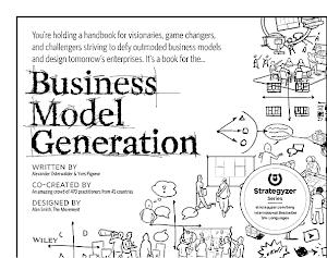 Alexander Osterwalder, Yves Pigneur, Alexander Osterwalder, Yves Pigneur: Business Model Generation (2013, Wiley & Sons, Incorporated, John)