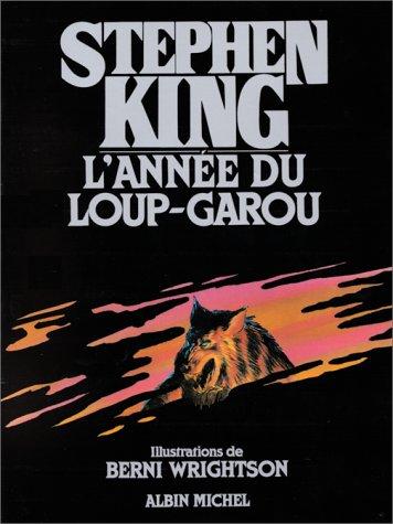 L'année du loup-garou (Paperback, 2000, Albin Michel)