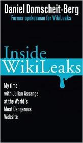 Inside WikiLeaks (2011, Crown)