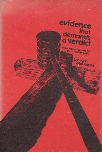 Josh McDowell: Evidence that demands a verdict (Paperback, 1972, Campus Crusade for Christ International)