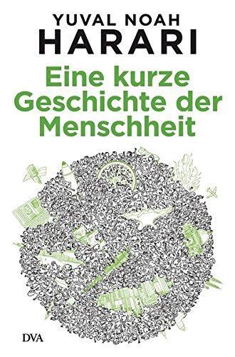 Eine kurze Geschichte der Menschheit (Hardcover, German language, 2013, DVA Dt.Verlags-Anstalt)