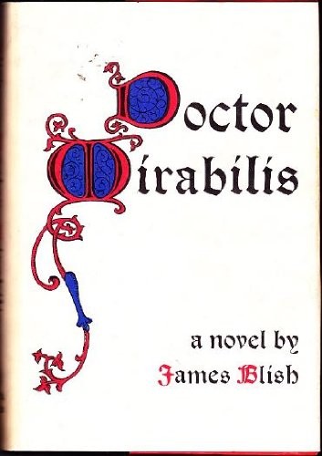 James Blish: Doctor Mirabilis (1971, Dodd, Mead)