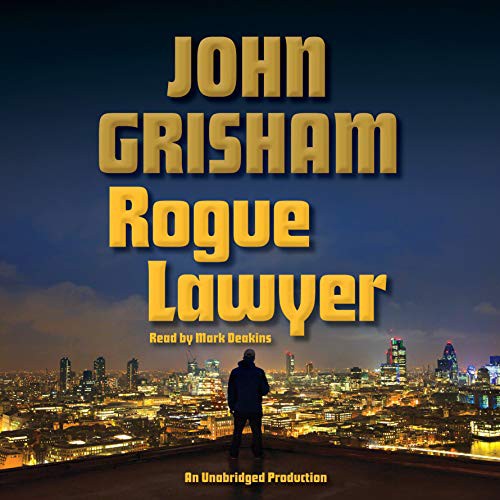 Rogue Lawyer (AudiobookFormat, 2015, Random House Audio)