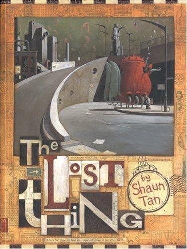 Shaun Tan: The Lost Thing (2004)