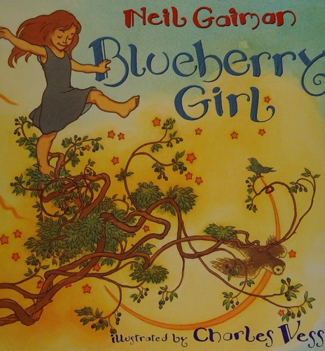 Blueberry girl (2008, HarperCollinsPublishers)