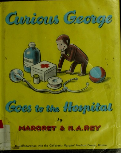 Margret Rey: Georges va à l'hôpital (French language, 1999, Mango Jeunesse)