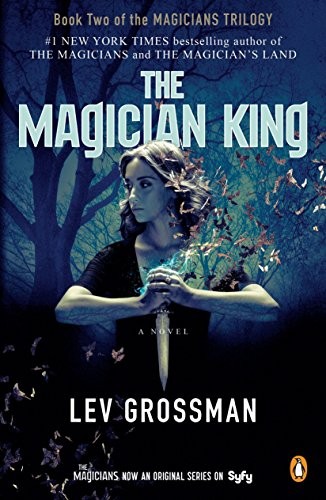 The Magician King (Paperback, 2016, Penguin Books)