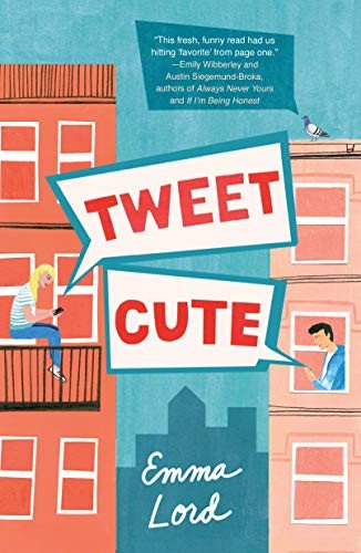 Emma Lord: Tweet Cute (Paperback, 2021, Wednesday Books)