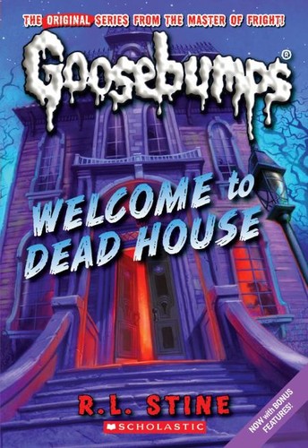 R. L. Stine: Goosebumps - Welcome to Dead House (2010, Scholastic)