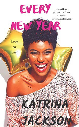 Every New Year (Paperback, 2019, Independently published)
