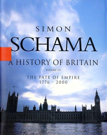 Simon Schama: A History of Britain (2000, Hyperion)