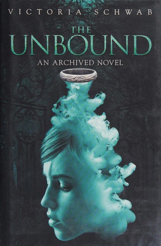 The Unbound (Hardcover, 2014, Hyperion)