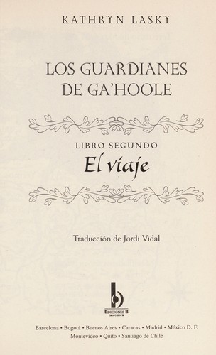 Kathryn Lasky: El Viaje (Spanish language, 2008, Ediciones B)