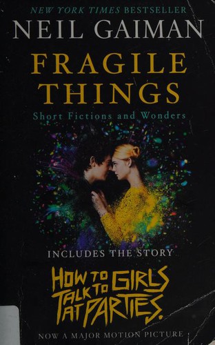 Fragile Things: Short Fictions and Wonders (2018, William Morrow Paperbacks)