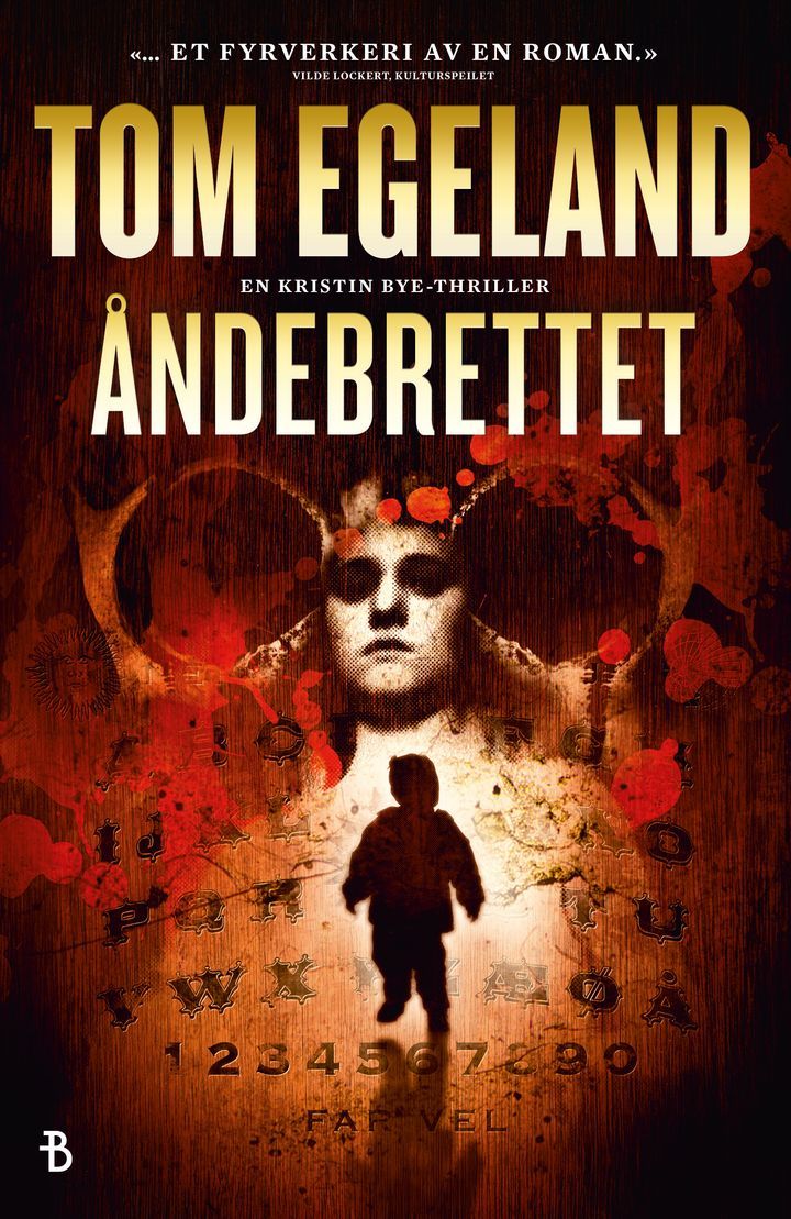 Tom Egeland: Åndebrettet (Bonnier norsk forlag)