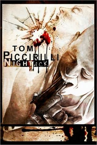 Tom Piccirilli: Nightjack (2013, Crossroad Press)