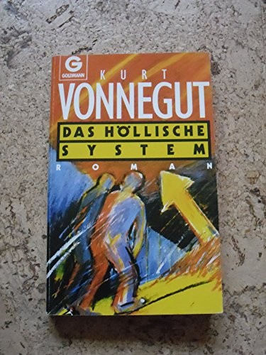 Kurt Vonnegut: Das höllische System (Paperback)