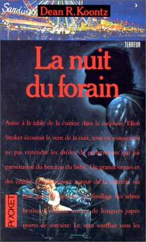 Dean R. Koontz: La nuit du forain (Paperback, French language, 1998, Pocket)