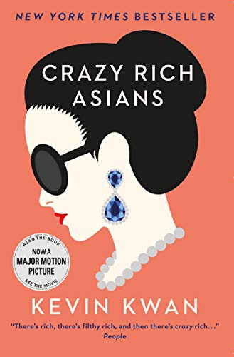 Kevin Kwan: Crazy Rich Asians [Paperback] Kevin Kwan (Paperback, 2014, Corvus)