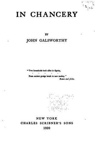 John Galsworthy: In chancery. (1920, Scribner)