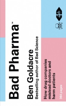 Bad Pharma (Paperback, 2012, Fourth Estate)