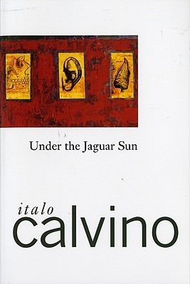 Under the jaguar sun (1988, Harcourt Brace Jovanovich)