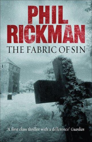 Phil Rickman: The Fabric of Sin (Merrily Watkins Mysteries) (Hardcover, 2007, Quercus)