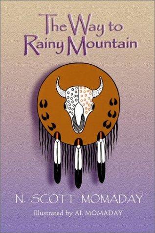 N. Scott Momaday: The Way to Rainy Mountain (Paperback, 1977, University of New Mexico Press)