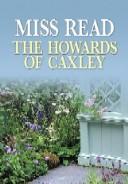 Miss Read: The Howards of Caxley (2005, Center Point Pub.)