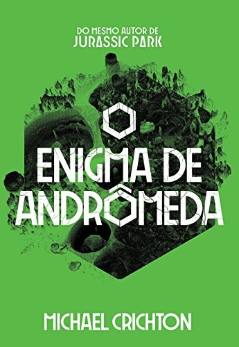 Michael Crichton: O Enigma de Andromeda (Em Portugues do Brasil) (Paperback, 2018, ALEPH)