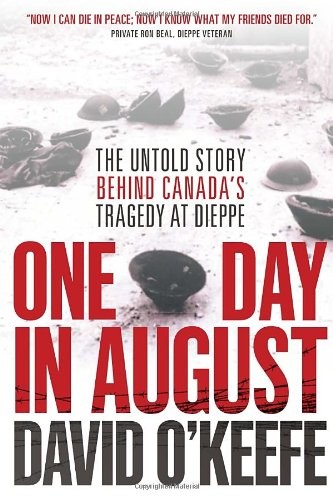 One Day in August (Hardcover, 2013, Knopf Canada)