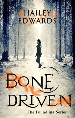 Bone Driven (2018, Little, Brown Book Group Limited)